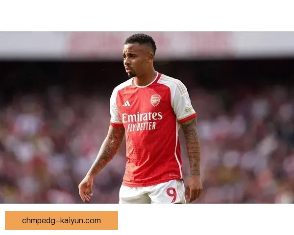 热苏斯如何凭借技术特点推动球队攻击力的新突破，表现备受期待